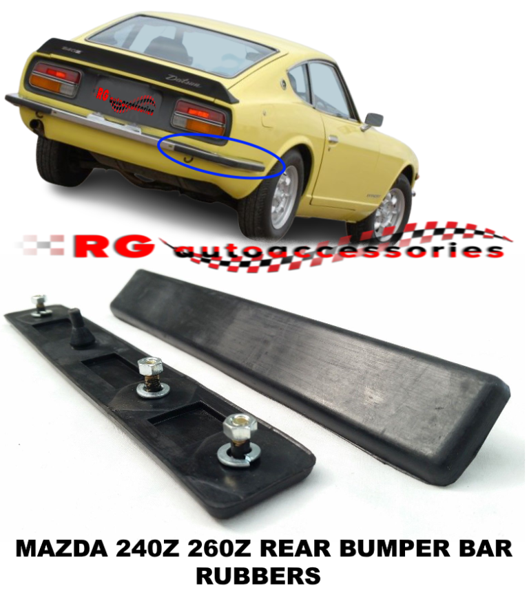 DATSUN NISSAN 240Z 260Z REAR BUMPER BAR OVER RIDER OVER RIDER RUBBER ...